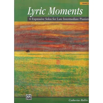 Hal Leonard Corporation Catherine Rollin - Lyric Moments 3