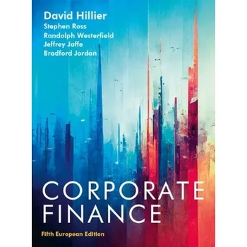 Učebnice Corporate Finance 5e - Hillier, David
