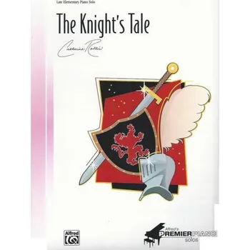 Hal Leonard Corporation Catherine Rollin - The Knight'S Tale