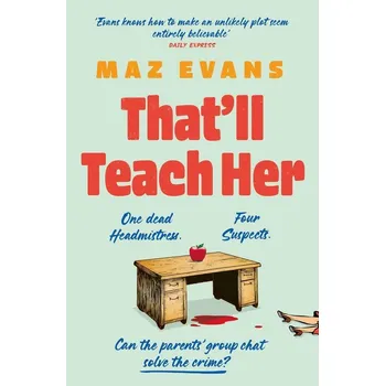 Umění That'll Teach Her