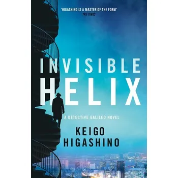 Beletrie pro dospělé Invisible Helix - Keigo Higashino [EN] (2025, Brožovaná / brožovaná, Little, Brown Book Group)
