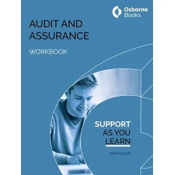 AUDIT AND ASSURANCE WORKBOOK - Taylor, John