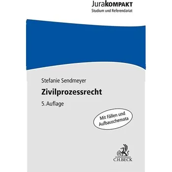 Zivilprozessrecht - Sendmeyer, Stefanie [DE] (2025, Taschenbuch, C.H. Beck)