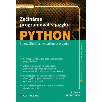 Začínáme programovat v jazyku Python - Rudolf Pecinovský (2024, brožovaná)