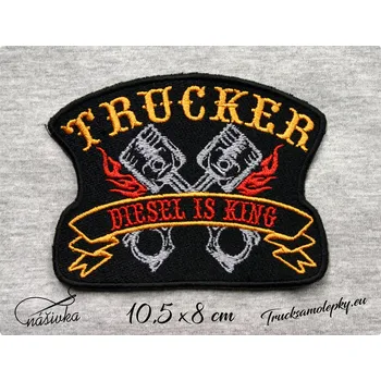 Nášivka TRUCKER Diesel is king / 045 (Nášivka / Nažehlovačka)