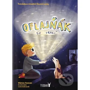 Oflajňák se vrací - Václav Toman (2025,…