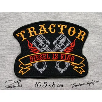 Nášivka TRACTOR Diesel is king / 047 (Nášivka / Nažehlovačka)
