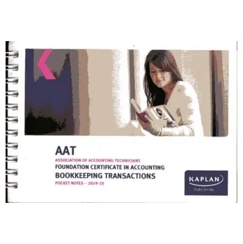 BOOKKEEPING TRANSACTIONS - POCKET NOTES - Kaplan Publishing