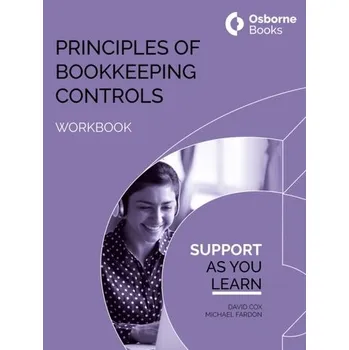 PRINCIPLES OF BOOKKEEPING WORKBOOK - Cox David