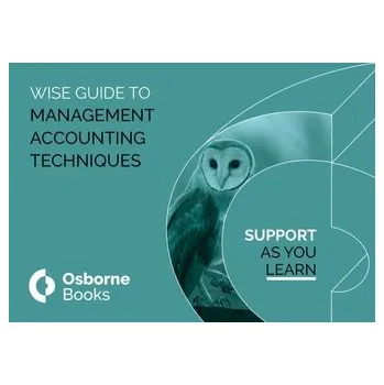 MANAGEMENT ACCOUNTING TECHNIQUES WISEGUIDE - Amos, Sheriden