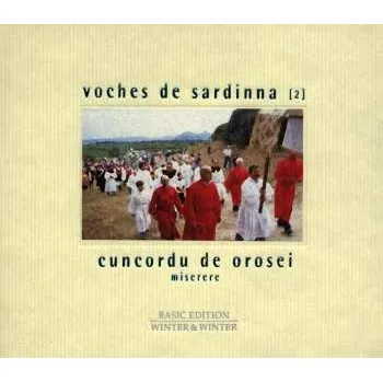 Zahraniční hudba CD Cuncordu De Orosei: Voches De Sardinna II - Miserere 1998
