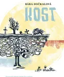 Kost - Bára Dočkalová (2024, pevná)