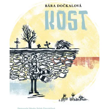 Kost - Bára Dočkalová (2024, pevná)