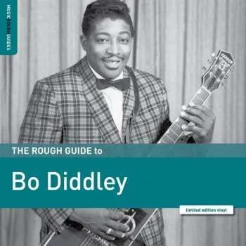 Zahraniční hudba LP Bo Diddley: The Rough Guide To Bo Diddley LTD 2023 Limited Edition Vinyl
