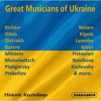 Zahraniční hudba Great Musicians Ukraine Alexander Kipnis, Benno Moiseiwitsch, klavír, David Oistrach, Ryda Lysenko, klavír, Simon Barere, klavír, Sviatoslav Richter, Vladimir Yampolsky CD