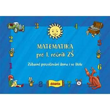 Matematika Matematika pro 1. ročník ZŠ Andrea Havlínová