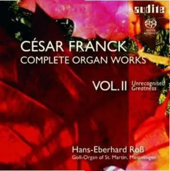 Zahraniční hudba 2SACD César Franck: Complete Organ Works 2 2006