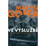 Ve výslužbě: Zmizelá aneb První…