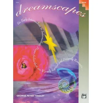 Hal Leonard Corporation George Peter Tingley - Dreamscapes 1