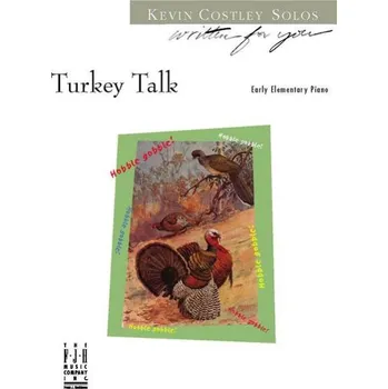 Hal Leonard Corporation Kevin Costley - Turkey Talk