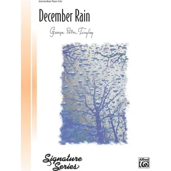 Hal Leonard Corporation George Peter Tingley - December Rain