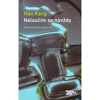Kniha Neloučím se navždy - Han Kang (E-Kniha)