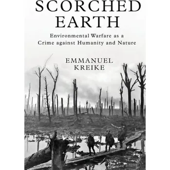 Scorched Earth - Kreike, Emmanuel [EN] (2022, Brožovaná, Princeton University Press)