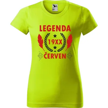 Dámské oblečení DOBRÝ TRIKO Dámské tričko s potiskem Legenda pírka Barva: Limetková, Velikost: 2XL