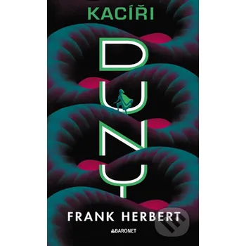 Kniha Kacíři Duny - retro vydání - Frank Herbert Baronet