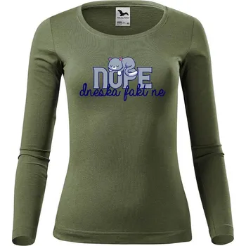 DOBRÝ TRIKO Dámské triko s potiskem Dneska fakt ne Velikost: 2XL, Barva: Khaki