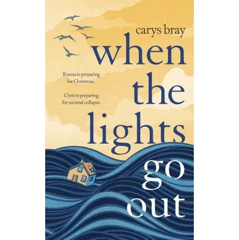 When the Lights Go Out - Bray, Carys