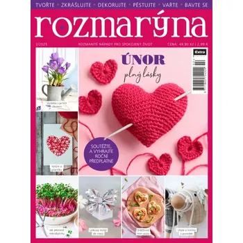Časopis Rozmarýna 2/2025 - Únor plný lásky (Rozmanité nápady pro spokojený život)