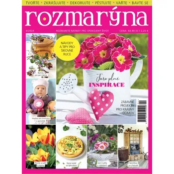 Časopis Rozmarýna 4/2024 - Jaro plné inspirace