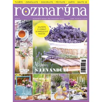 Časopis Rozmarýna 6/2024 - Červen s levandulí