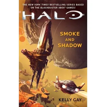 Cizojazyčná kniha Halo: Smoke and Shadow - Gay, Kelly