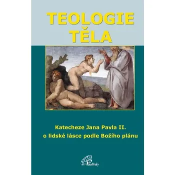 Duchovní literatura Teologie těla