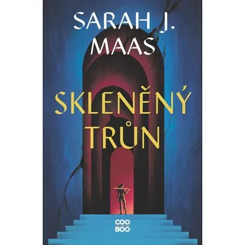 Skleněný trůn - Sarah J. Maas (2024,…