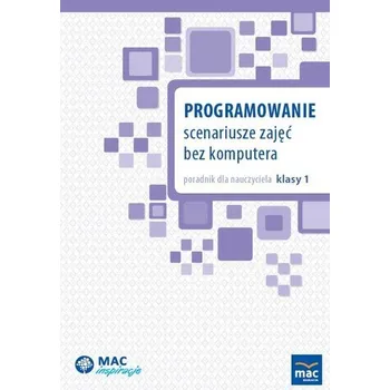 Cizojazyčná kniha Programowanie. Scenariusze zajęć bez komputera - praca zbiorowa