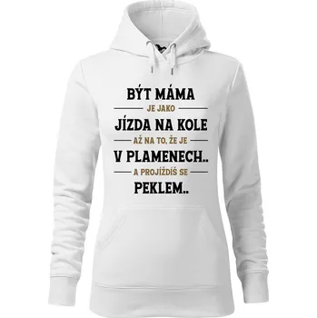 Dámská mikina DOBRÝ TRIKO Dámská mikina s potiskem Být máma Velikost dámské mikiny: M, Barva: Bílá