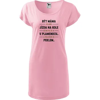 DOBRÝ TRIKO Dámské tričko/šaty Být máma Velikost: L, Barva: Růžová