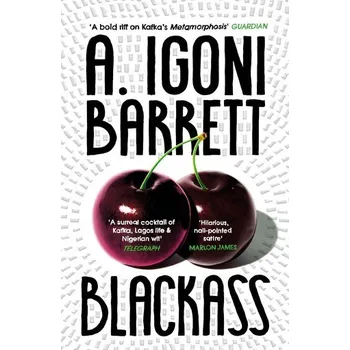 Beletrie pro dospělé Blackass - Barrett, A. Igoni [EN] (2022, Měkká, Random House UK Ltd)