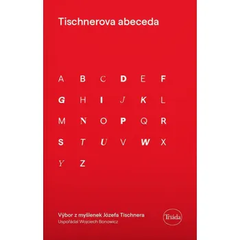 Umění Tischnerova abeceda Wojciech Bonowitz