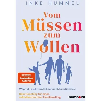 Osobní rozvoj Vom Müssen zum Wollen - Hummel, Inke