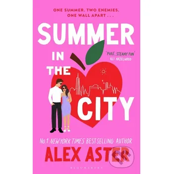 Summer in the City - Alex Aster Bloomsbury