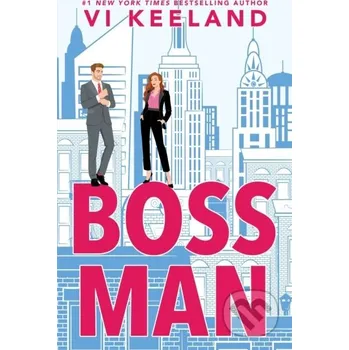 Bossman - Vi Keeland Bloom Books
