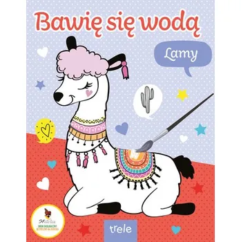 První čtění Lamy. Bawię się wodą - OPRACOWANIE ZBIOROWE