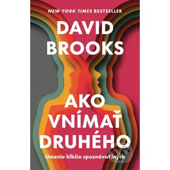 Kniha Ako vnímať druhého - David Brooks Tatran