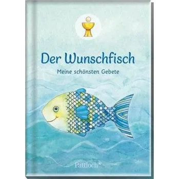 Der Wunschfisch - Habermeier, Silvia [DE] (2018, Vázaná, Pattloch)