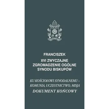 XVI Zwyczajne zgromadzenie ogólne synodu biskupów - Franciszek