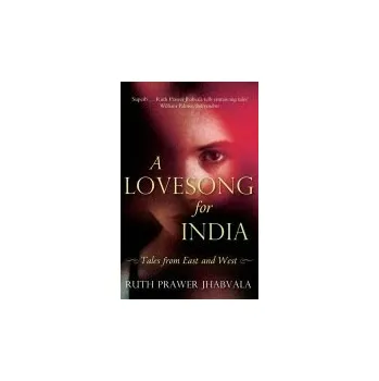 Cizojazyčná kniha Lovesong For India - Jhabvala, Ruth Prawer